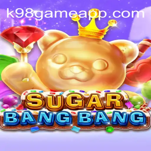 Exploring the Thrills of SUGARBANGBANG: A Dive into k98game Cassino Experiences