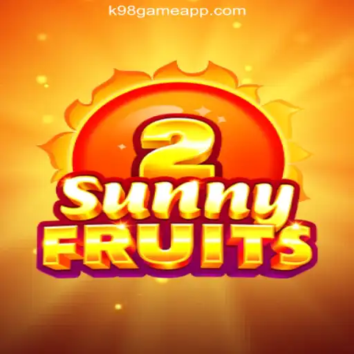 Exploring the Joy of SunnyFruits2 in the Vibrant World of k98game Cassino